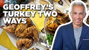 Geoffrey Zakarian's Thanksgiving Turkey Two Ways | The Kitchen | Food ...