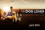 The Dog Lover Movie Trailer |Teaser Trailer