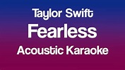Taylor Swift - Fearless (Acoustic Karaoke) - YouTube