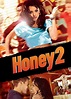 Honey 2 (2011) — The Movie Database (TMDB)