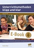 Unterrichtsmethoden klipp und klar (ebook), Kerstin Klein ...