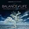 Balance of Life Combines Great Time Lapses With Compelling Story ...