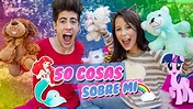 50 COSAS SOBRE MI (MI PRIMER VIDEO!!) | Malena Igoa - YouTube
