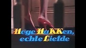 Hoge Hakken, Echte Liefde (1981) - NL trailer - YouTube