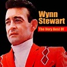 The Very Best of - Compilation by Wynn Stewart | Spotify