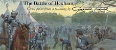 The Battle of Hexham - print from an original painting by Graham Turner
