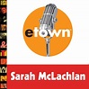 Live From Etown: 2006 Christmas Special - Album by Sarah McLachlan ...