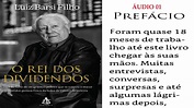 Luiz Barsi Filho - AudioBook - O Rei dos Dividendos - Prefácio - Áudio ...