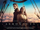 The Aeronauts - Eddie Redmayne & Felicity Jones star in New UK Trailer
