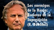 Los enemigos de la Razón: Esclavos de la superstición (R. Dawkins ...