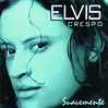 Suavemente - Album par Elvis Crespo | Spotify