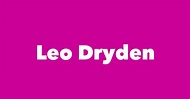 Leo Dryden - Spouse, Children, Birthday & More