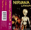 Nirvana - Lithium (1992, Cassette) | Discogs