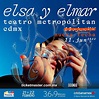 Elsa y Elmar en el Teatro Metropólitan - N. A. C. O. Magazine