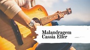 Malandragem - Cassia Eller / Cifra e Música [Clever Violão] - YouTube