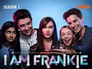 I Am Frankie (Yo soy Franky) - Series de Televisión