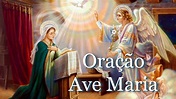 Oração Ave Maria - Reze esta oração que preparamos para você