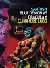 Watch Santos Y Blue Demon Vs. Drácula Y El Hombre Lobo | Prime Video