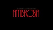 Ambrosia - 2012 - Official Trailer‌ - YouTube