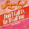 Sugarloaf / Jerry Corbetta – Don't Call Us, We'll Call You (1974, Vinyl ...