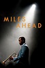 Miles Ahead DVD Release Date | Redbox, Netflix, iTunes, Amazon