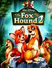 Watch The Fox and the Hound 2 (2006) Online For Free Full Movie English ...