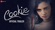 Cookie - Official Trailer | Vibhoutee Sharma, Reena, Ankur Vikal, Sai ...