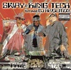 Sway & King Tech - This or That Lyrics and Tracklist | Genius