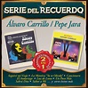 Carrillo, Alvaro / Jara, Pepe - Serie Del Recuerdo - Amazon.com Music