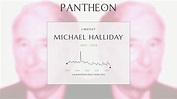 Michael Halliday Biography - British linguist (1925–2018) | Pantheon