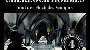 Die neuen Abenteuer | Folge 4: Sherlock Holmes und der Fluch des ...