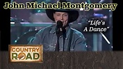 John Michael Montgomery sings the 90s classic LIFE'S A DANCE - YouTube