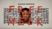 Ya está disponible el primer tráiler de la serie documental ‘Free Meek’