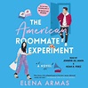 Libro.fm | The American Roommate Experiment Audiobook