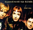 Sixpence None the Richer: Kiss Me (She's All That Version) (1999)