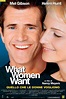 What Women Want - Rotten Tomatoes