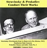 Igor Stravinsky and Sergei Prokofiev Conduct Their Works (2000) / AvaxHome