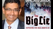 Dinesh D'Souza and The Big Lie - Author Interview with Conservative ...
