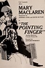 The Pointing Finger (1919) — The Movie Database (TMDB)