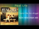 Real Life - Send Me An Angel (KEN HIRAYAMA MIX) - YouTube