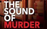 The Sound Of Murder - Final Night