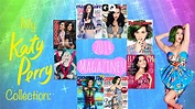 My Katy Perry Collection: 2014 Magazines - YouTube