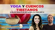 Yoga y Cuencos Tibetanos con Sonia Albizuri - YouTube