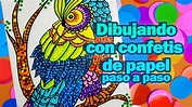 Técnica de DIBUJO CON CONFETIS de papel | ArtGio - YouTube