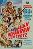 Allen Gefahren zum Trotz 1953 Ganzer Film Deutsch Kostenlos Stream ...