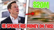 10 Ways Elon Musk LOVES TO SPEND HIS MONEY!! - YouTube