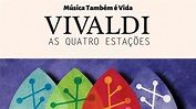 Música Clássica Vivaldi - Four Seasons - As Quatros Estações - YouTube