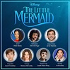 La Sirenita: Este es el reparto completo del nuevo live-action de Disney