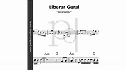 Liberar Geral | Terra Samba