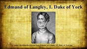 Edmund of Langley, 1. Duke of York - YouTube